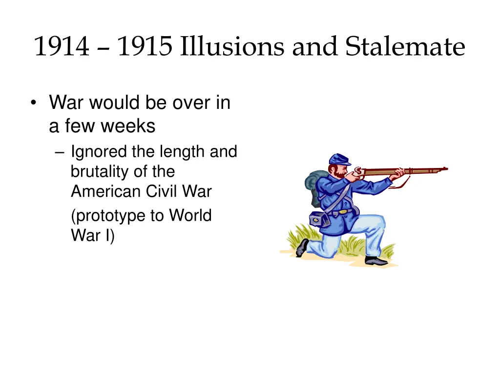 1914 1915 illusions and stalemate 1