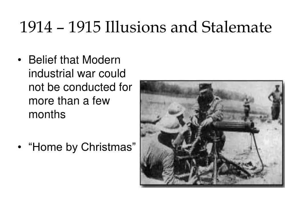 1914 1915 illusions and stalemate 2