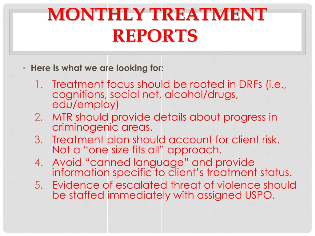 monthly treatment reports