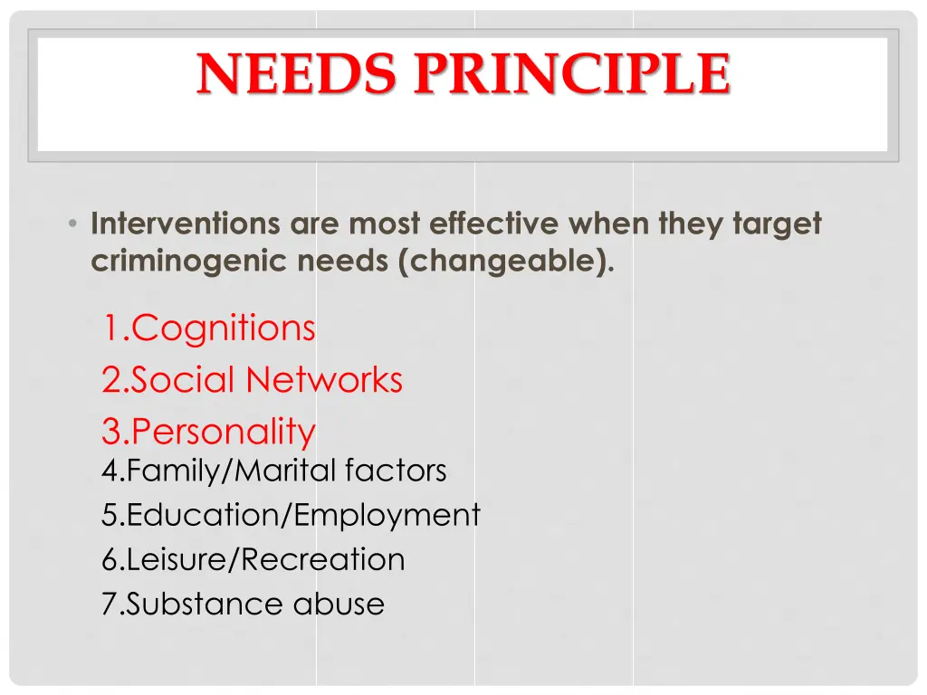 needs principle
