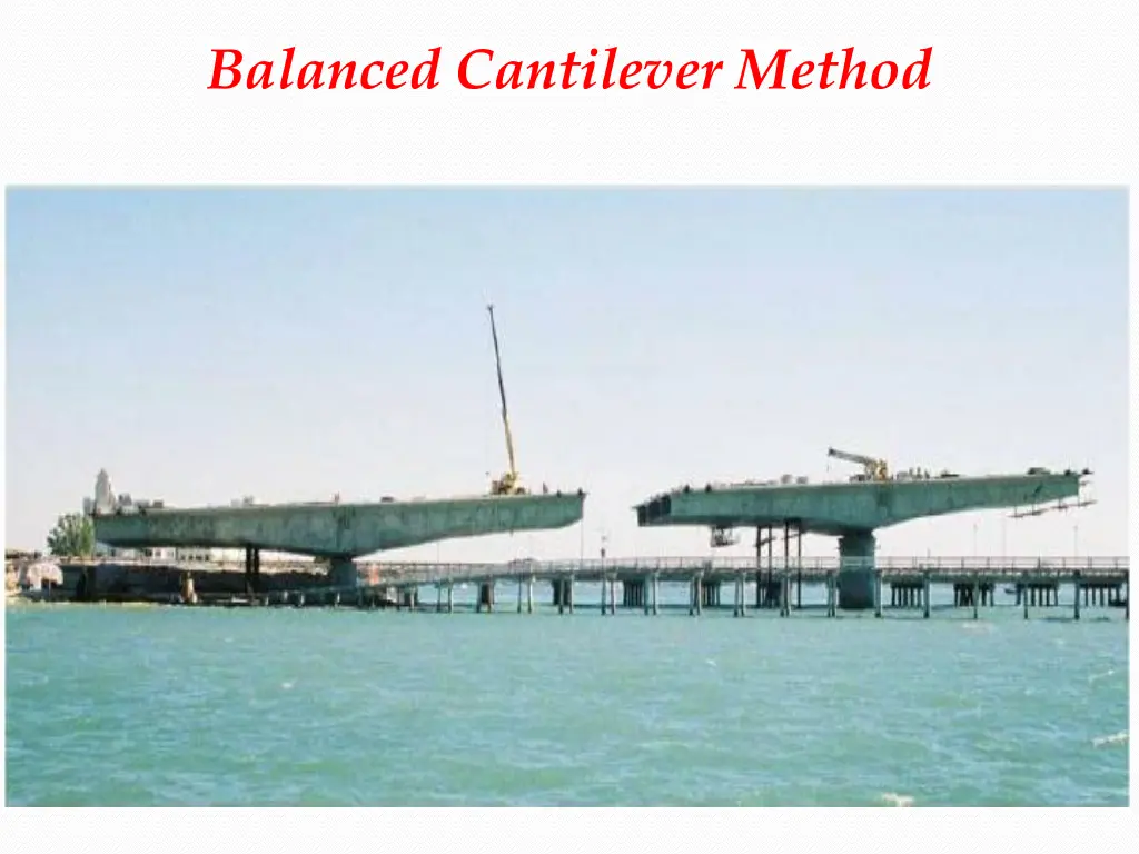 balanced cantilever method 1