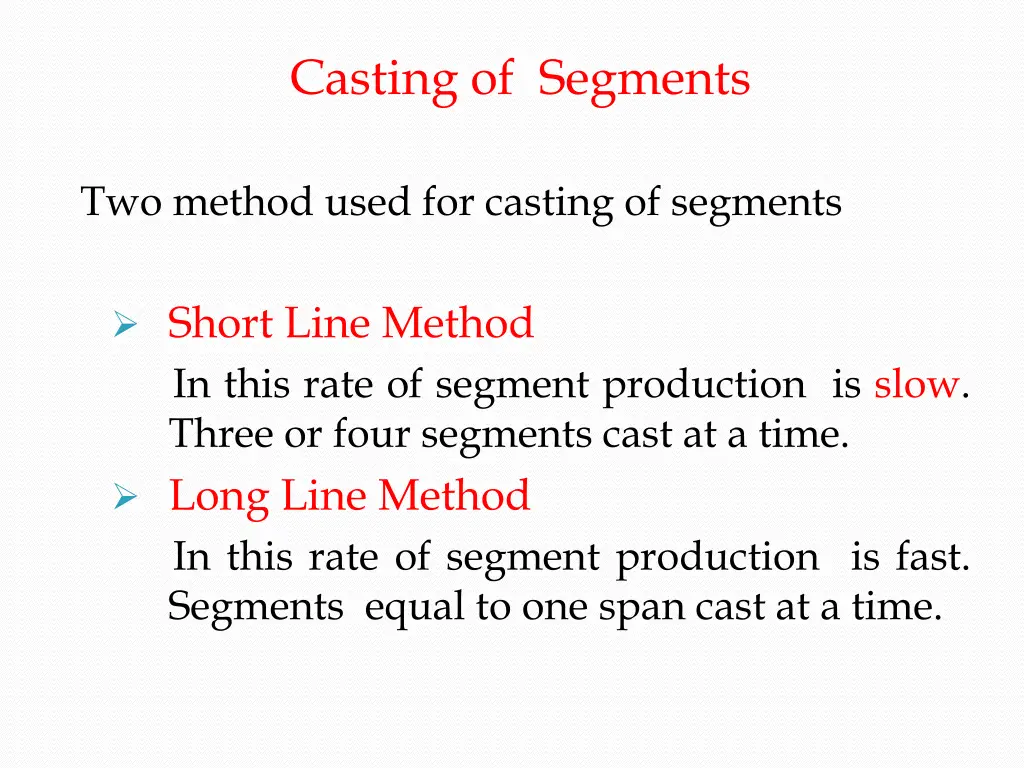 casting of segments
