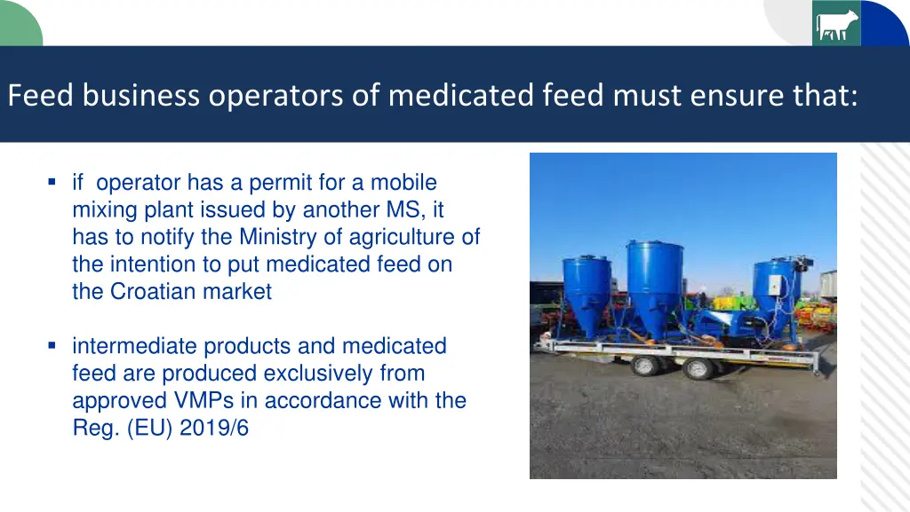 feed business operators of medicated feed must 1