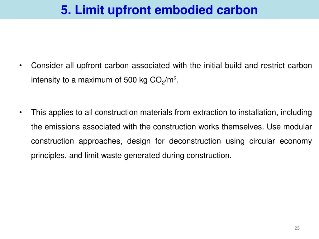5 limit upfront embodied carbon