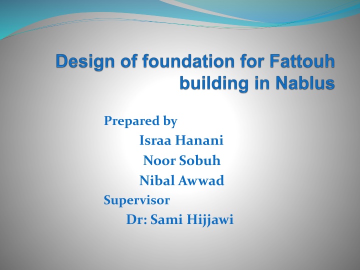 prepared by israa hanani noor sobuh nibal awwad