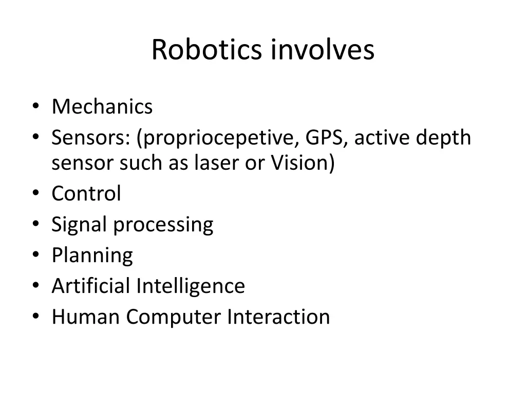 robotics involves