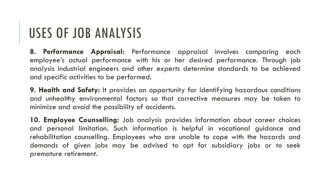 uses of job analysis 2