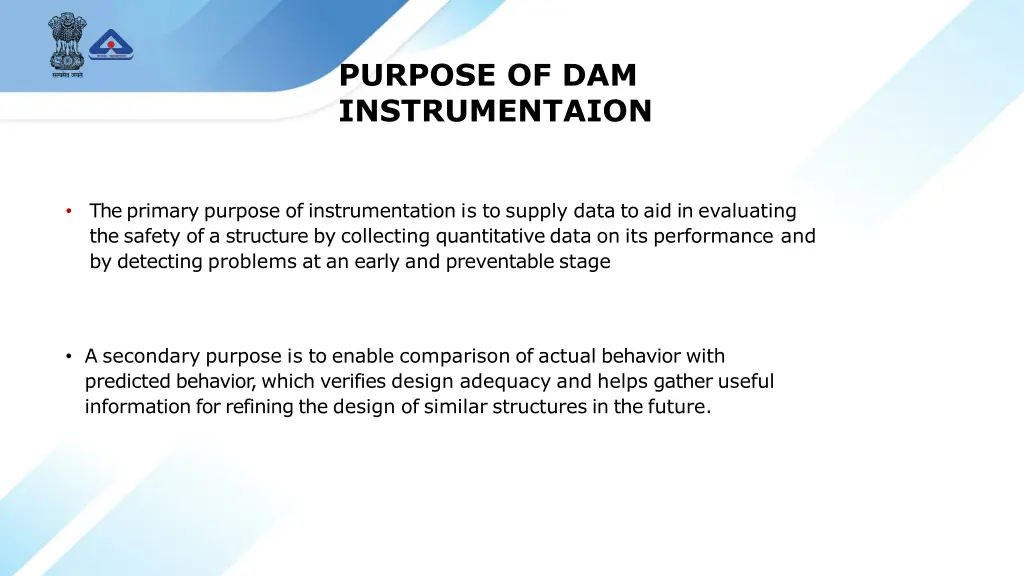purpose of dam instrumentaion