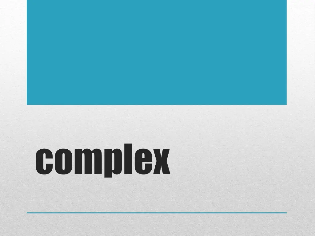 complex