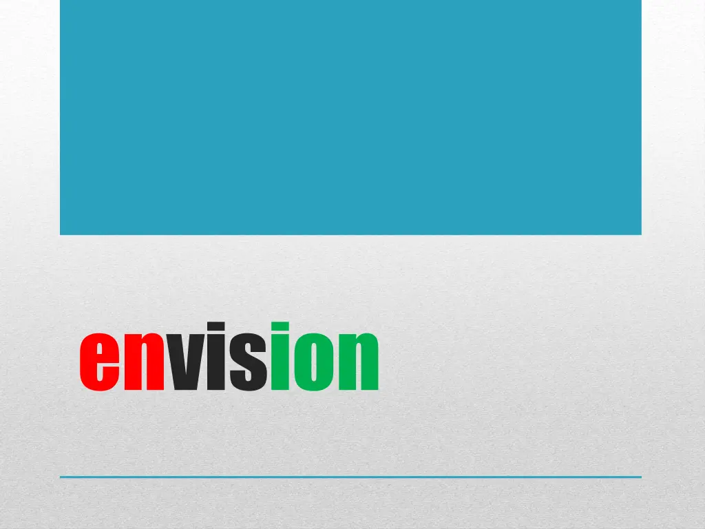 envision