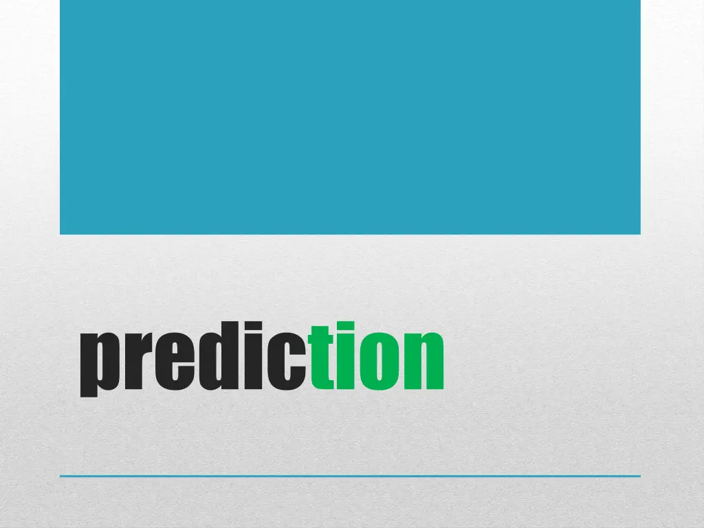 prediction