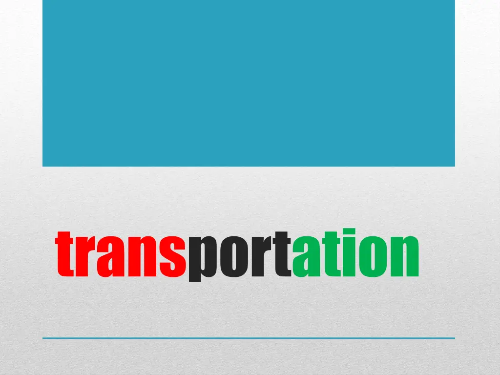 transportation