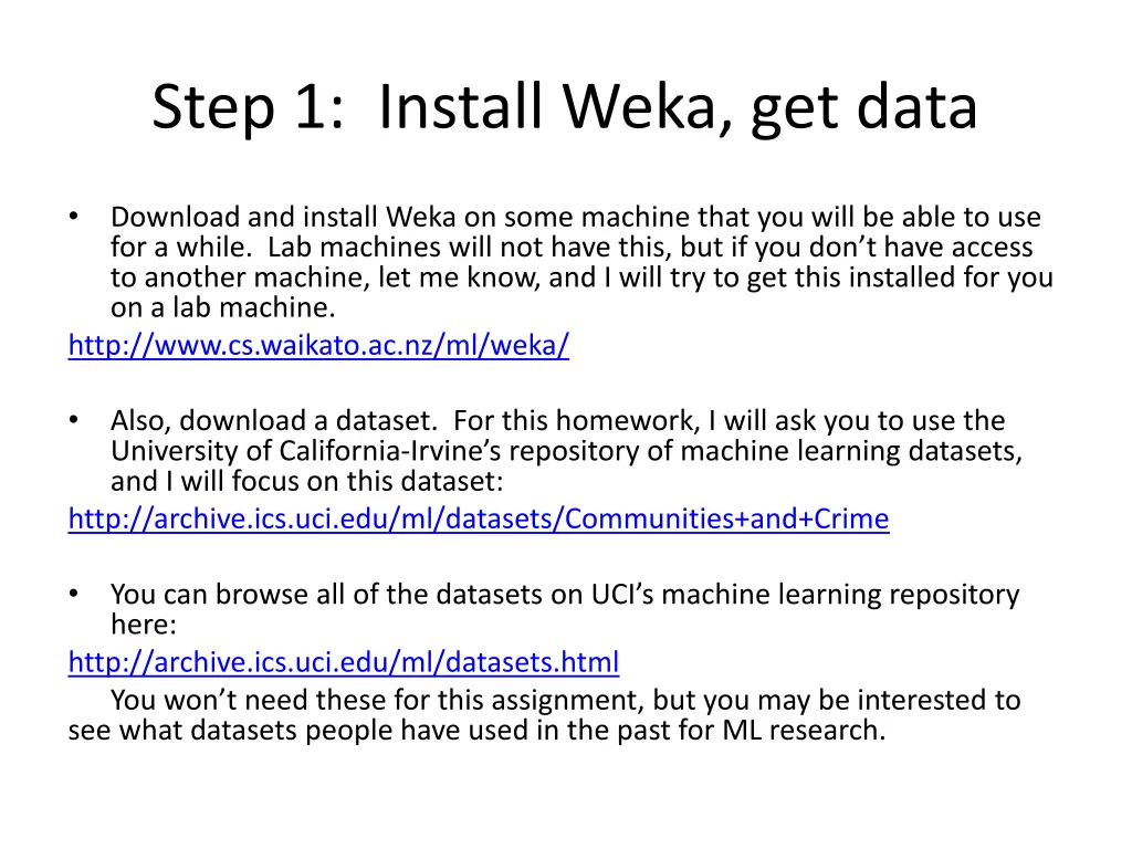 step 1 install weka get data
