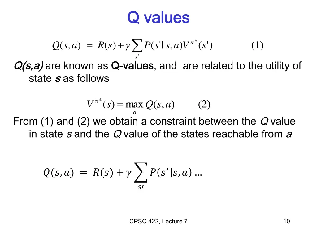 q values q values s