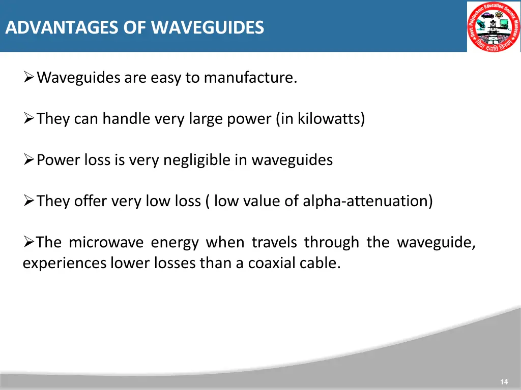 advantages of waveguides