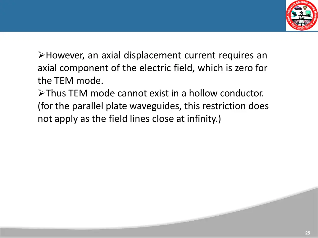 however an axial displacement current requires