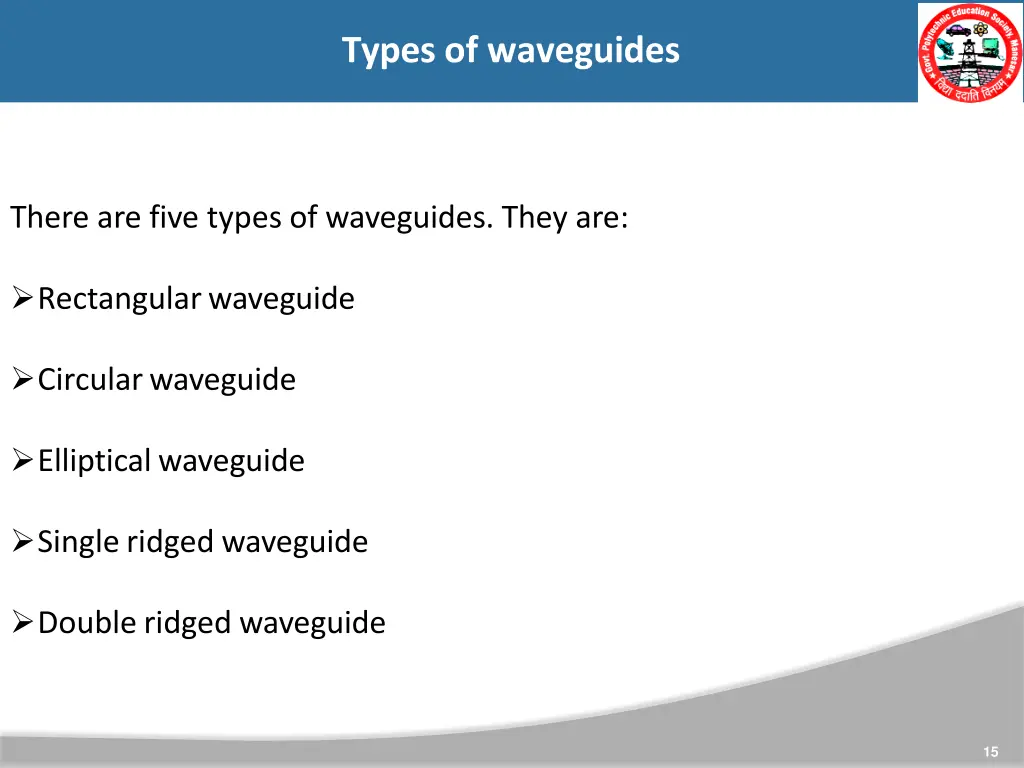 types of waveguides