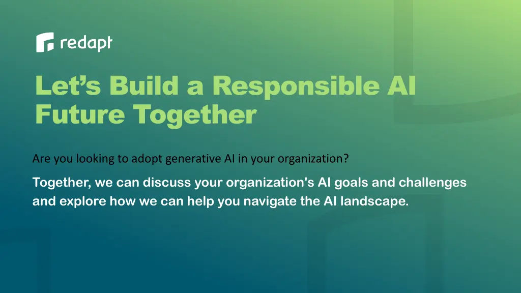let s build a responsible ai future together