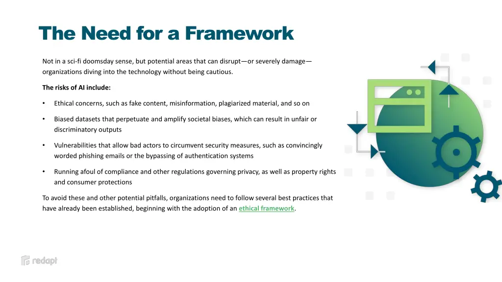 the need for a framework