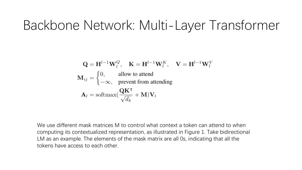 backbone network multi layer transformer