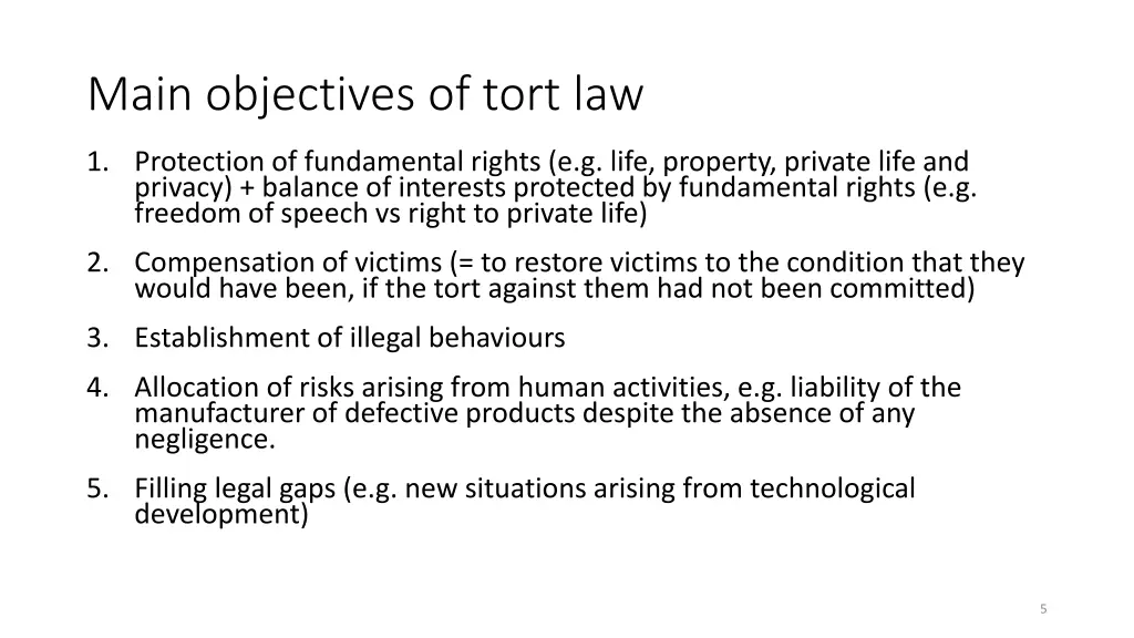 main objectives of tort law