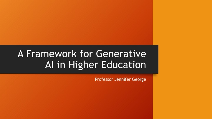 a framework for generative ai in higher education