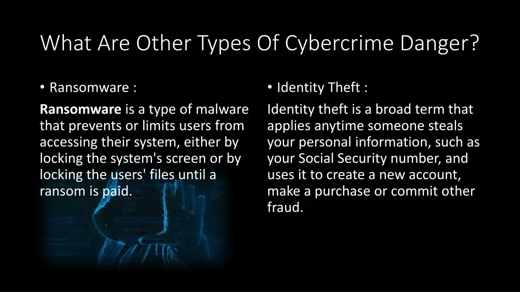 what are other types of cybercrime danger