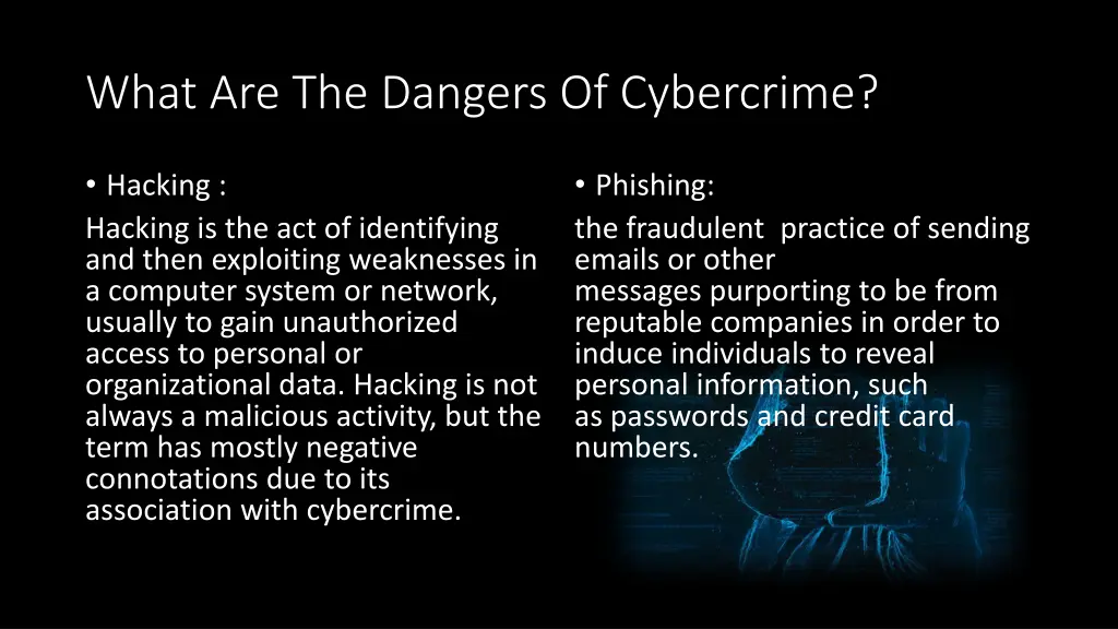 what are the dangers of cybercrime