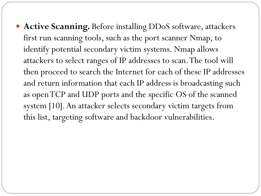 active scanning before installing ddos software