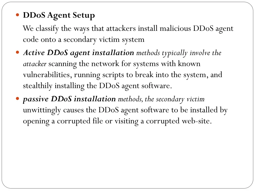 ddos agent setup we classify the ways that