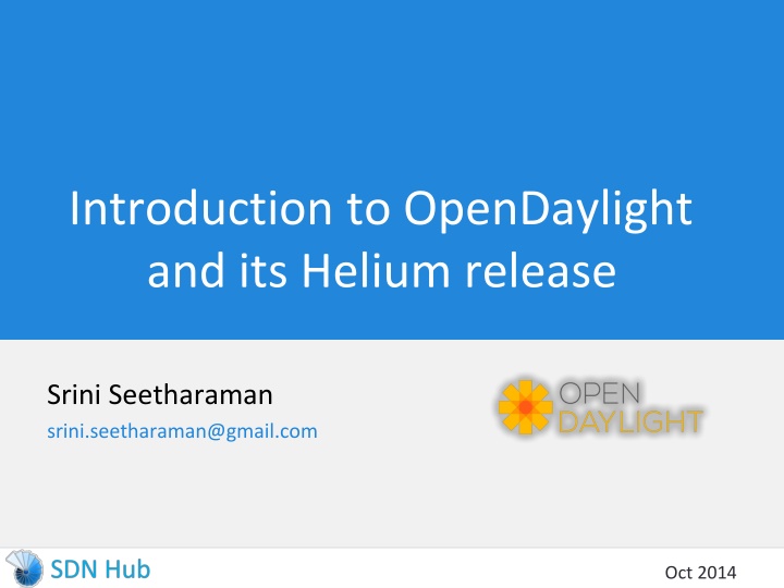 introduction to opendaylight and its helium