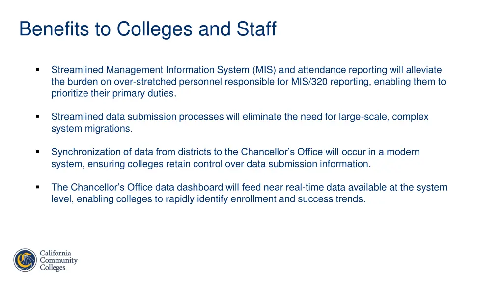 benefits to colleges and staff