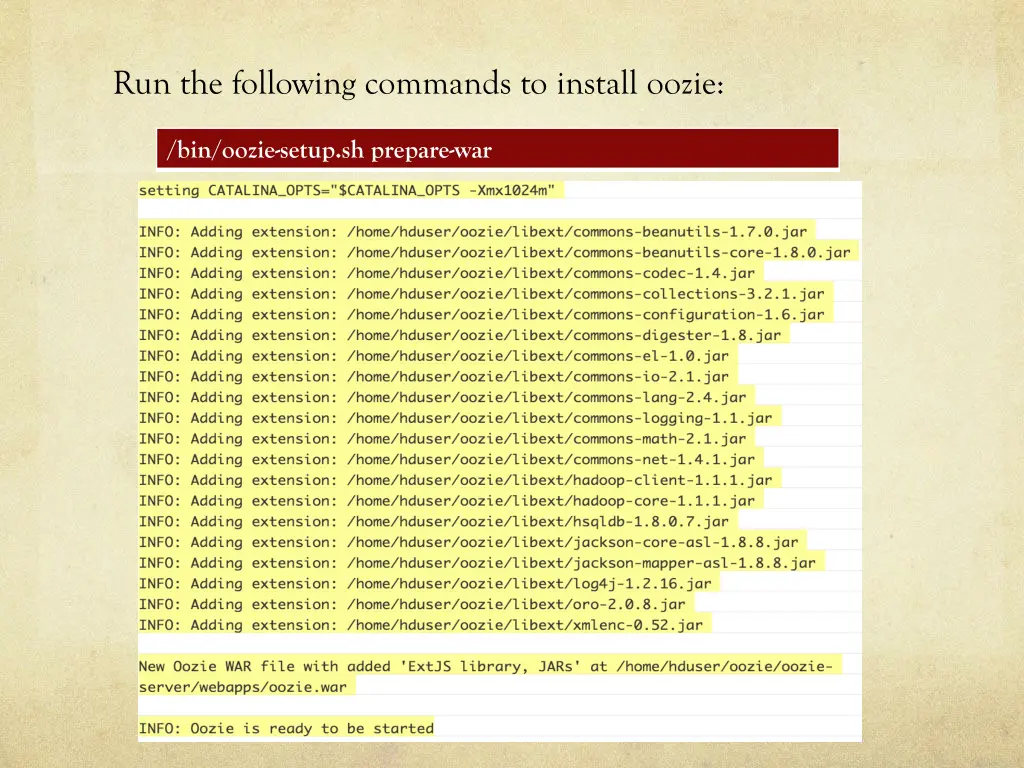 run the following commands to install oozie