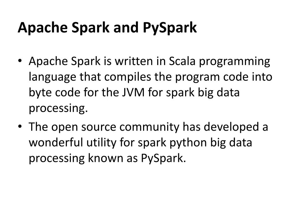 apache spark and pyspark