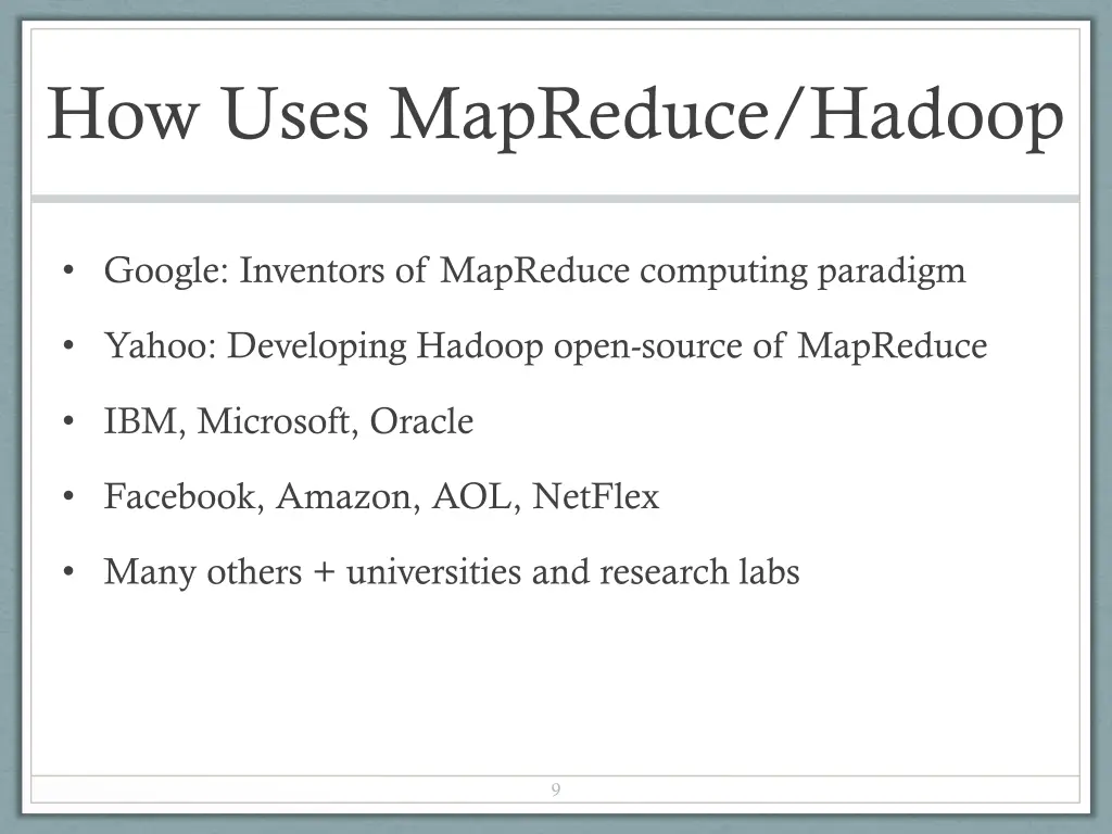 how uses mapreduce hadoop