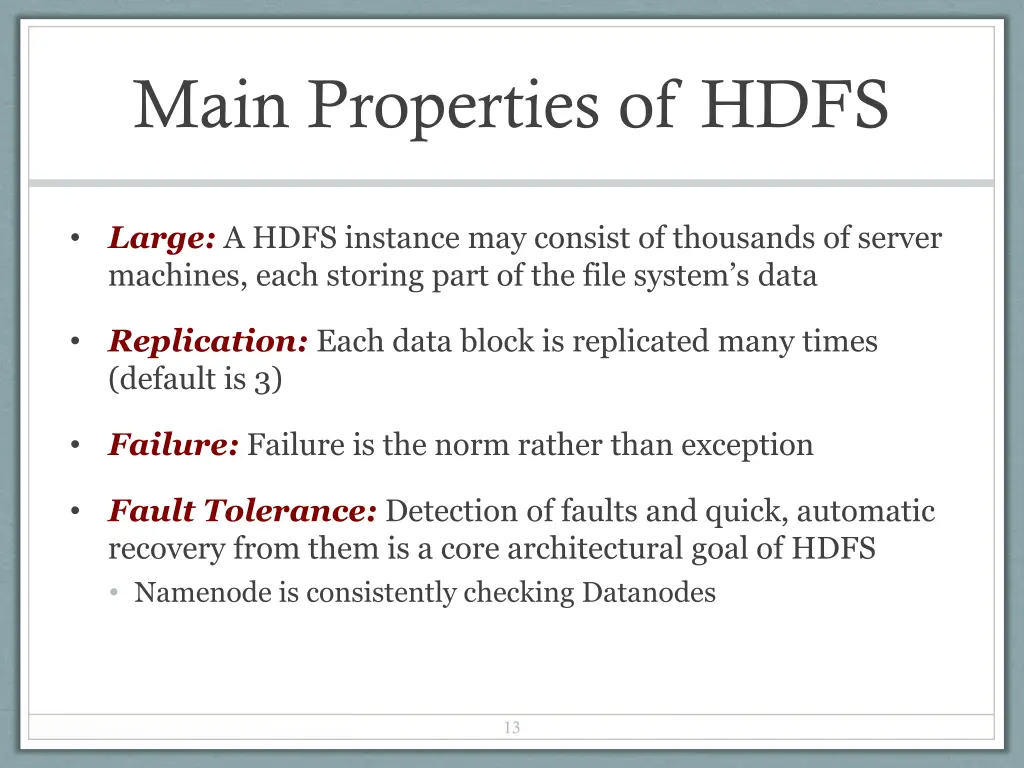 main properties of hdfs