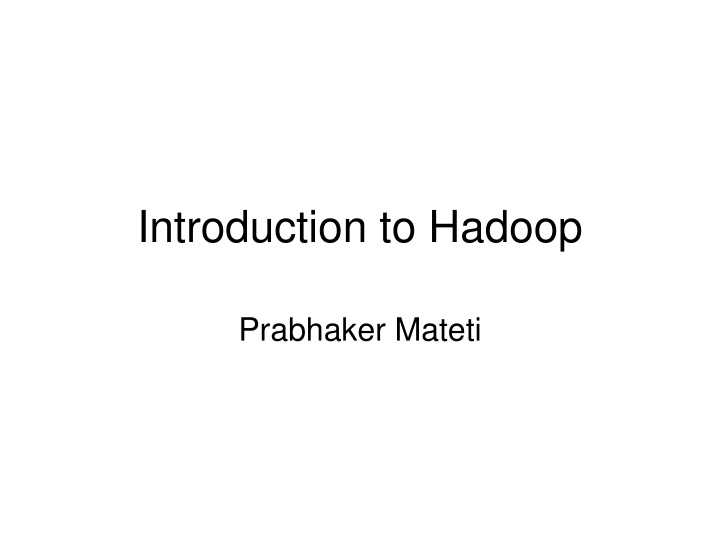 introduction to hadoop