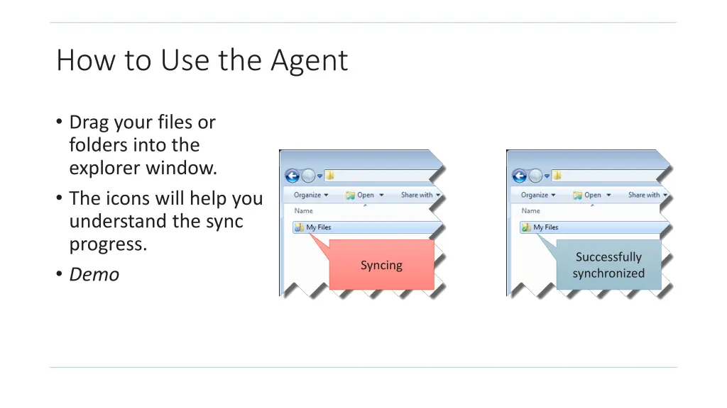 how to use the agent