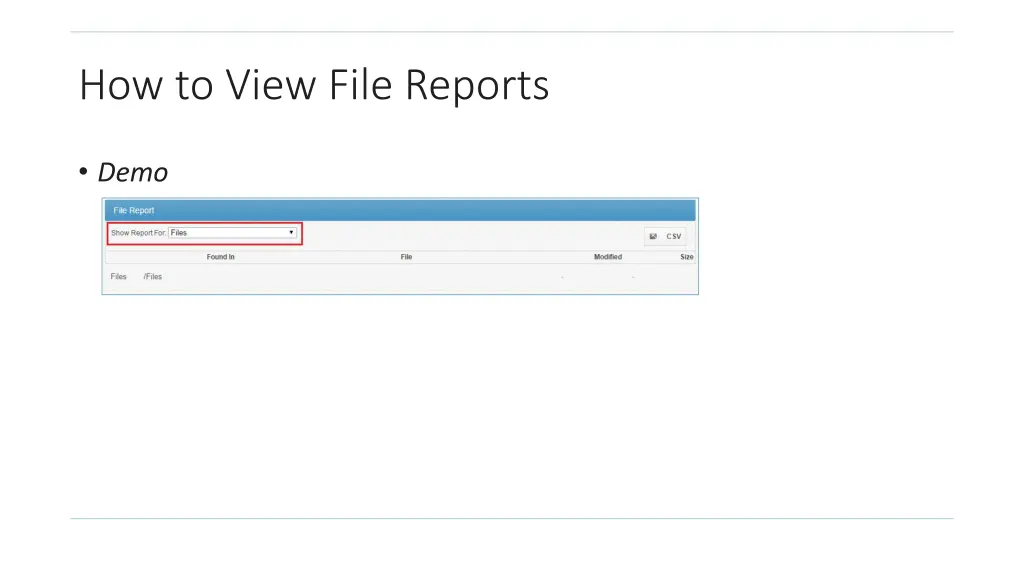 how to view file reports