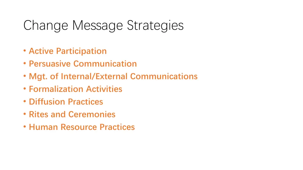 change message strategies