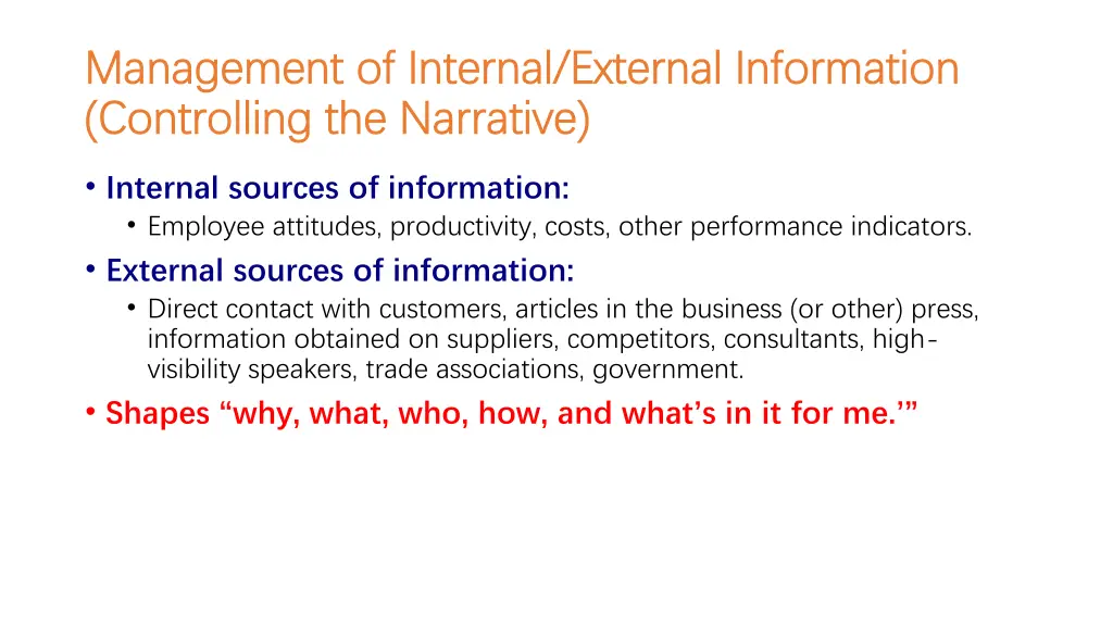 management of internal external information
