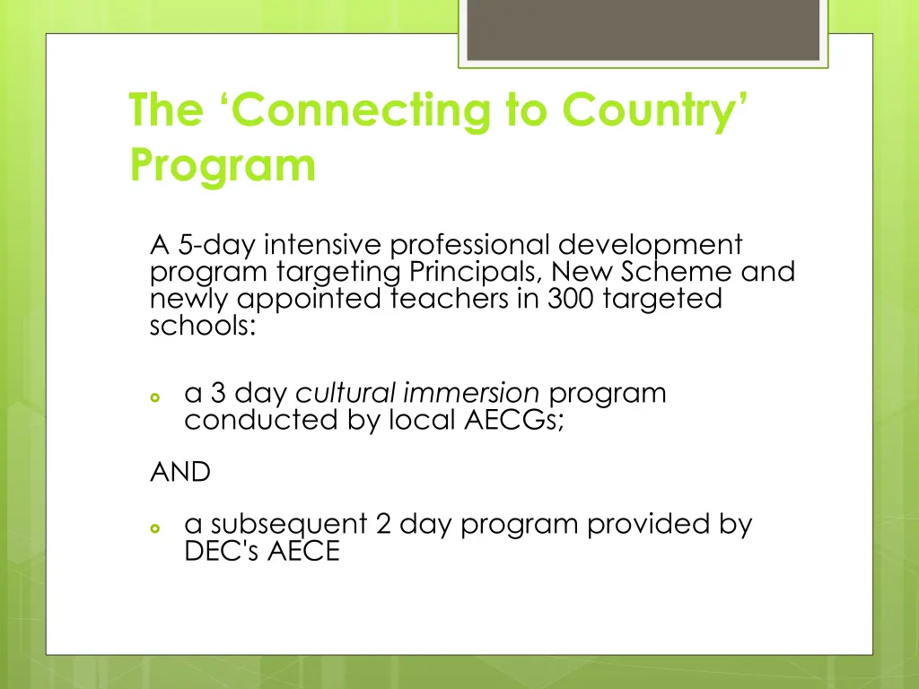 the connecting to country program