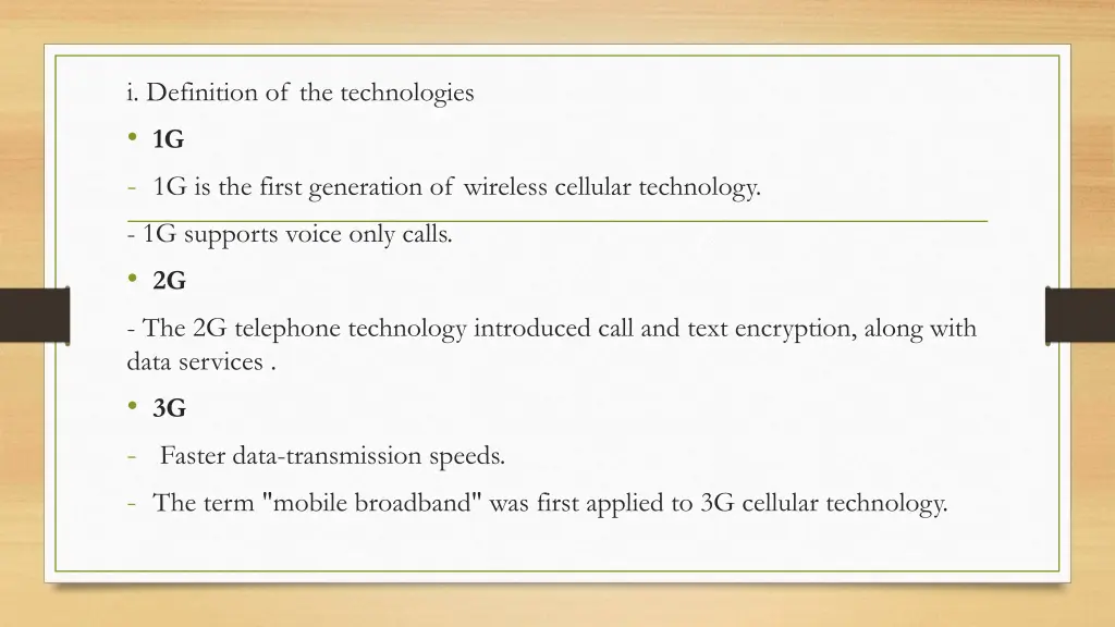 i definition of the technologies