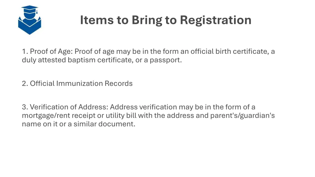 items to bring to registration