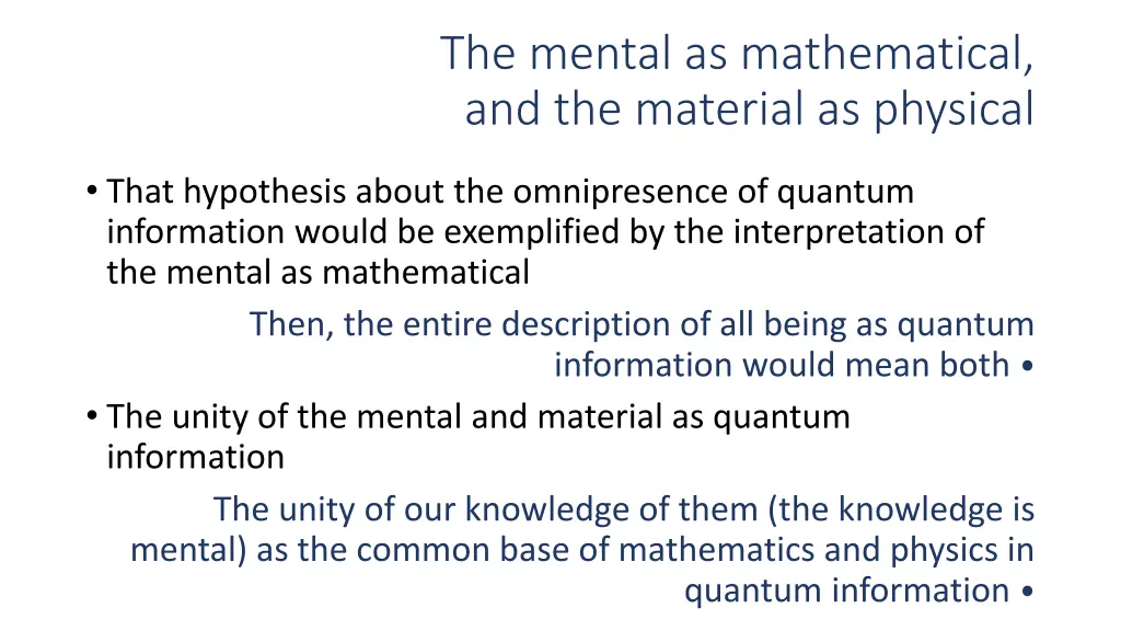 the mental as mathematical and the material