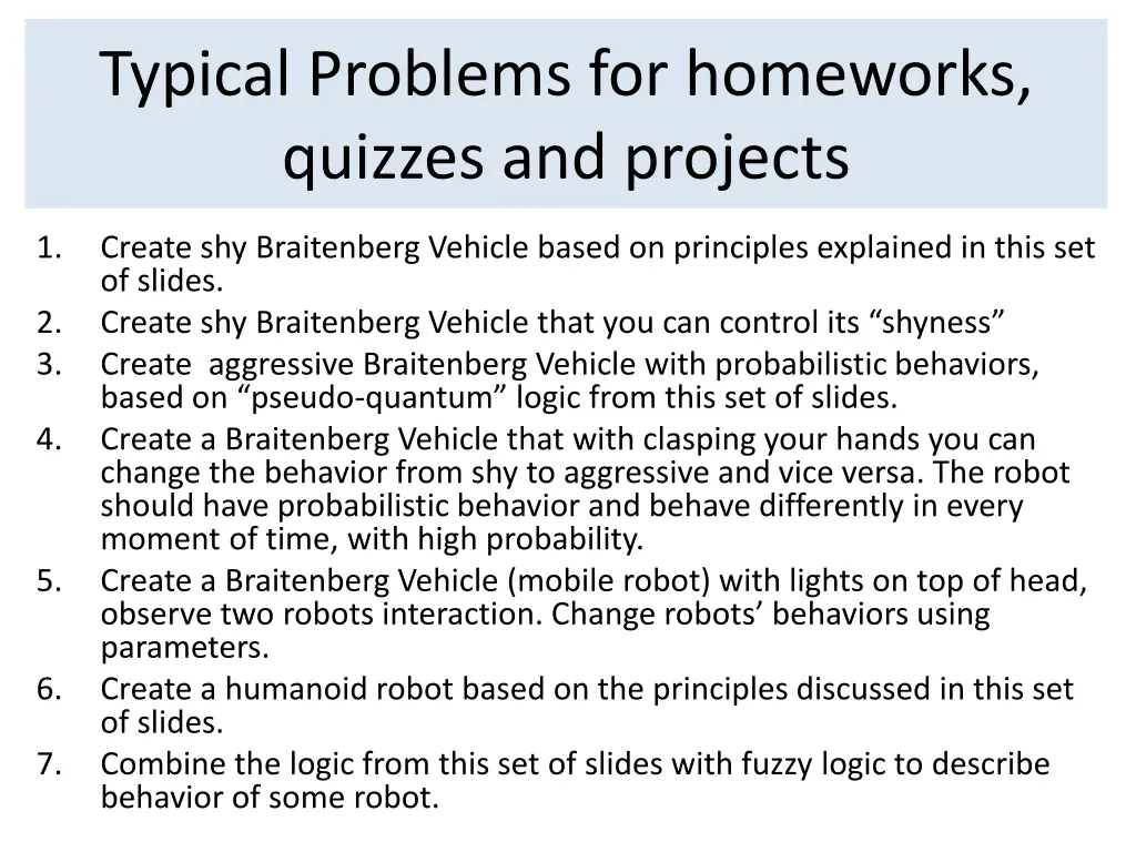 typical problems for homeworks quizzes
