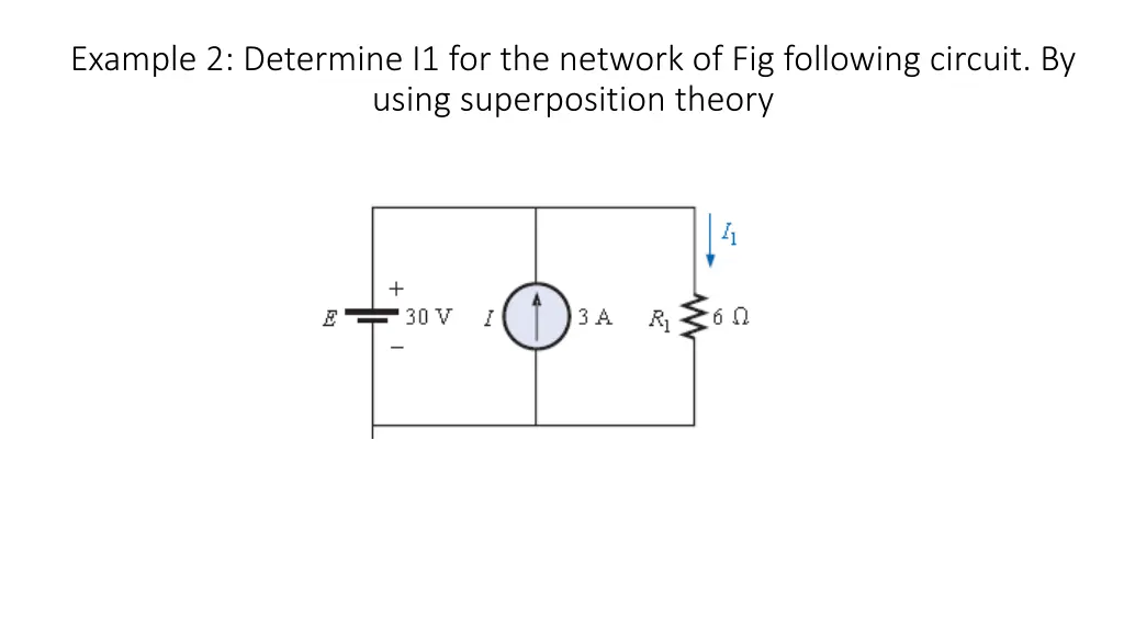 example 2 determine i1 for the network
