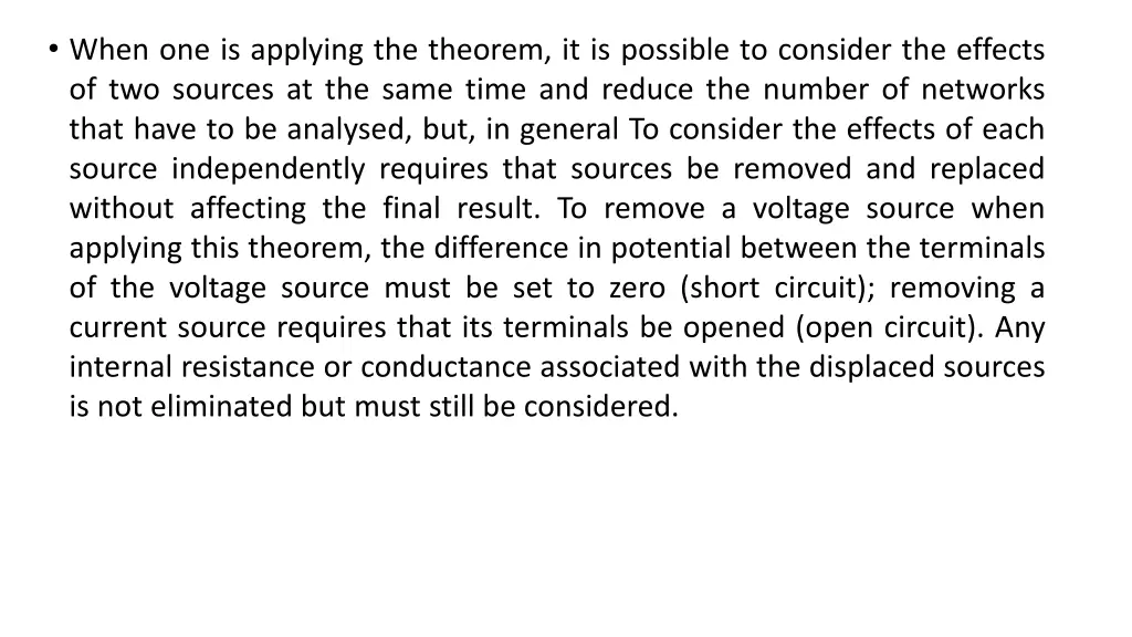 when one is applying the theorem it is possible