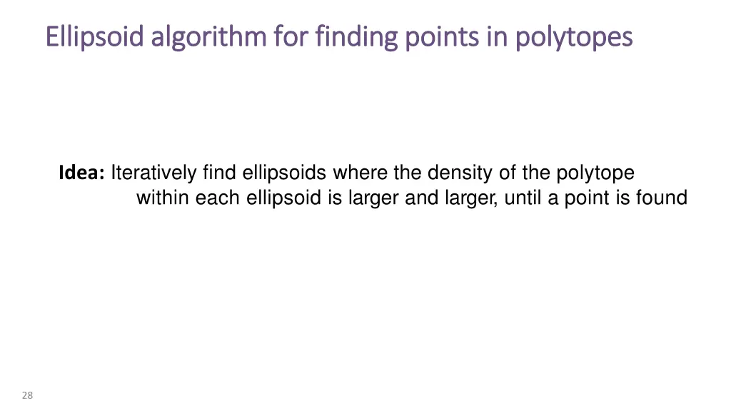 ellipsoid algorithm for finding points