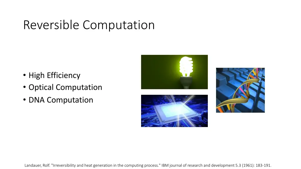 reversible computation